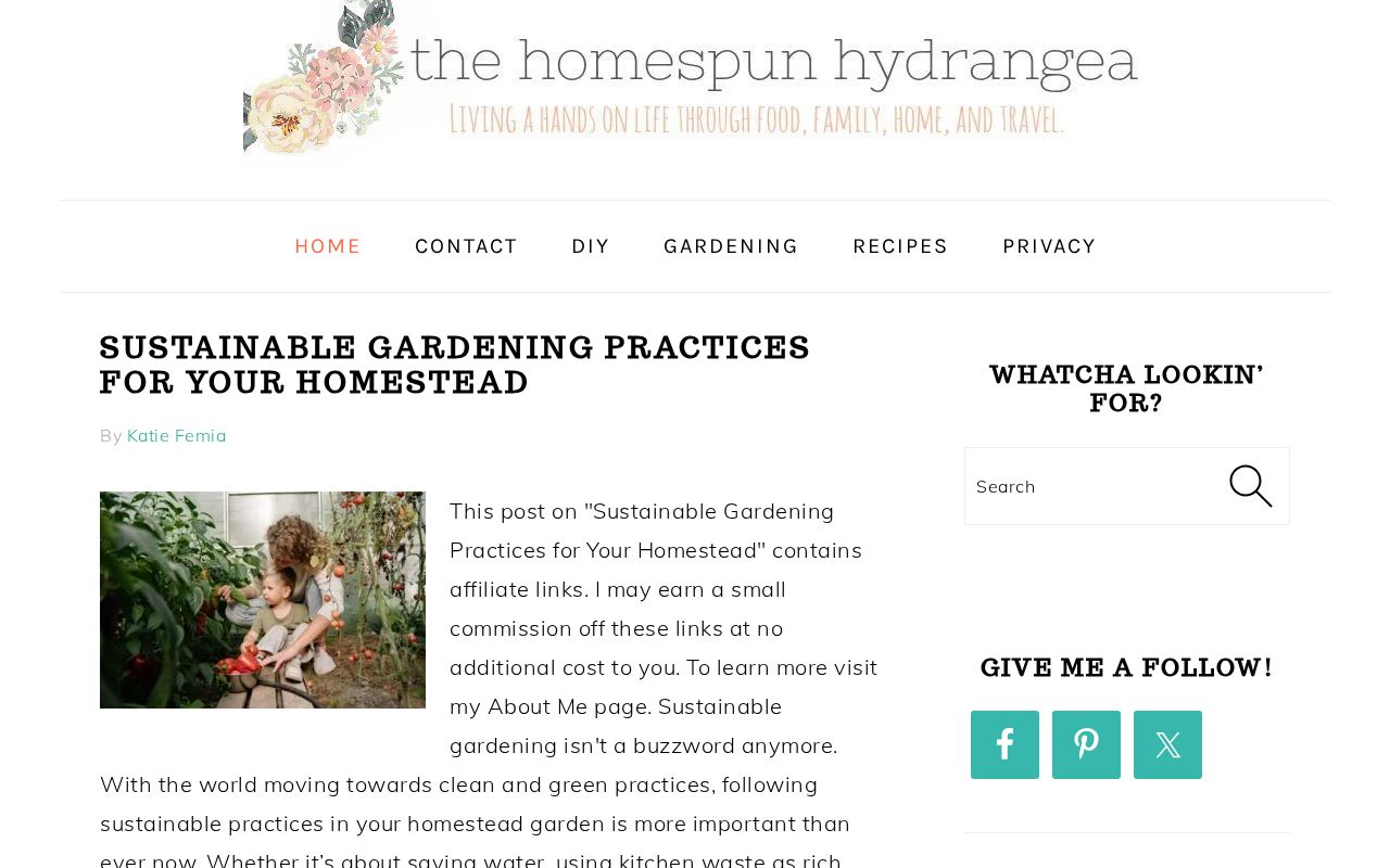 The Homespun Hydrangea